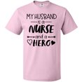 thumbnail image 3 of Inktastic My Husband is a Nurse and a Hero T-Shirt, 3 of 5