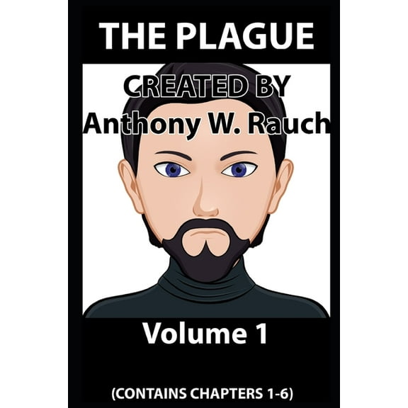 Plague: THE PLAGUE (Volume 1) (Paperback)