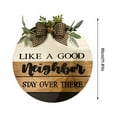 thumbnail image 3 of Like A Good Neighbor Stay Over There Funny Welcome Home Hanger Welcome Sign Home Outdoor Decor For Front Door Entryway Porch, 3 of 9