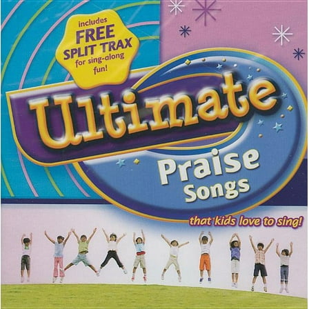 Ultimate (Integrity Kids): Ultimate Praise Songs (Audiobook)
