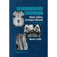 thumbnail image 1 of Pre-Owned Neuroradiology Companion: Methods, Guidelines, and Imaging Fundamentals (Paperback) 0781716950 9780781716956, 1 of 1