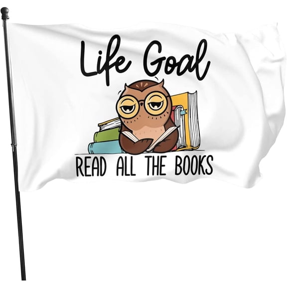 Life Goal-Read all the Books Slogan 3x5 Ft Outdoor Banner House Courtyard Garden Decor Flag