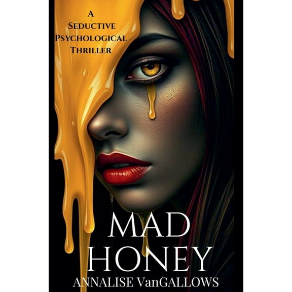 Mad Honey, (Paperback)