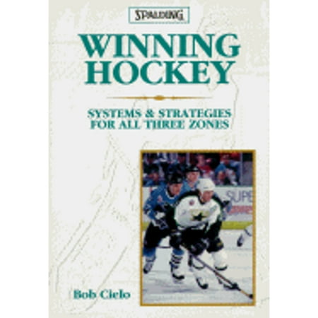 Winning Hockey (Spalding Sports Library) [Paperback - Used]