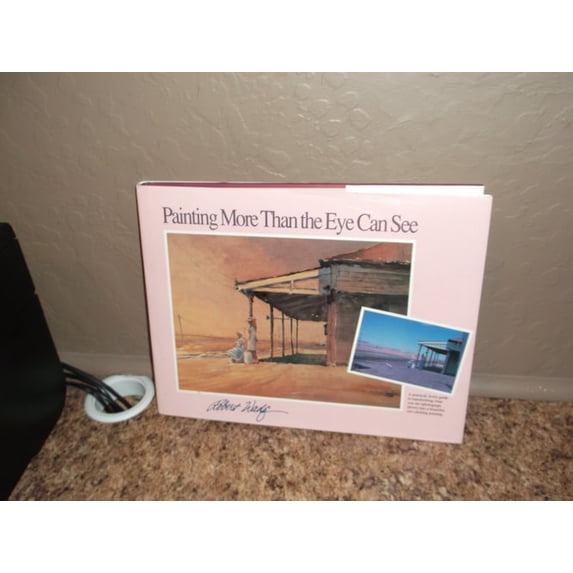 Pre-Owned Painting More Than the Eye Can See (Hardcover) 0891343245 9780891343240