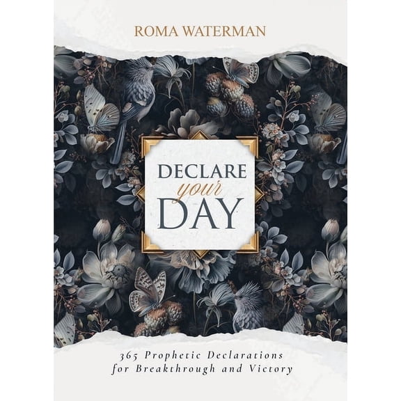 Declare Your Day, (Paperback)