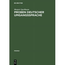 Phonai: Proben deutscher Umgangssprache (Hardcover)