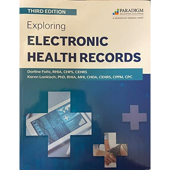 Pre-Owned Exploring Electronic Health Records for Nursing (Text Only) 3rd Edition, 9781792465642, 1792465645, Paperback,