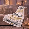 thumbnail image 6 of Sparkle Like a Paris Dream Quote with Bow, Romantic Paris Style for Travel Lovers, Golden Skyline Pattern and Anniversary Gift, Cozy Flannel Blanket for Bedroom and Study Room, Home Decor, 6 of 9