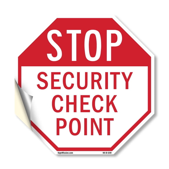 Stop Security Check Point 10 inch X 10 inch Octagon Vinyl Label Decal Sticker Weather Resistant, UV Protected for Workplace, Private Property, and Construction Site, Made in the USA