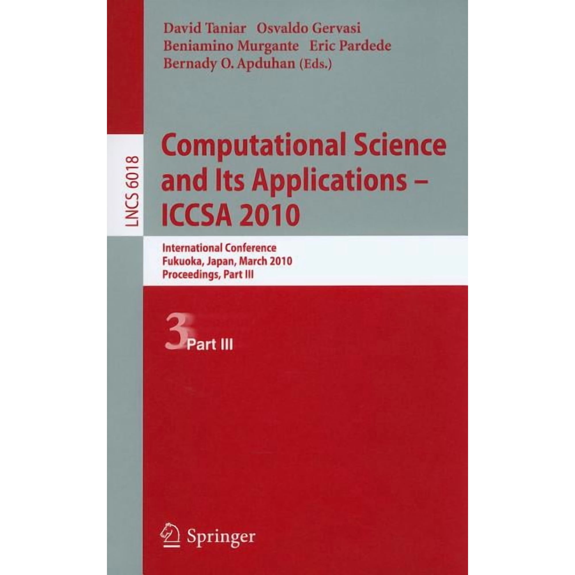Computational Science and Its Applications--ICCSA 2010 (Paperback)