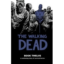 Walking Dead (12 Stories) Walking Dead Book 12, Book 12, (Hardcover)
