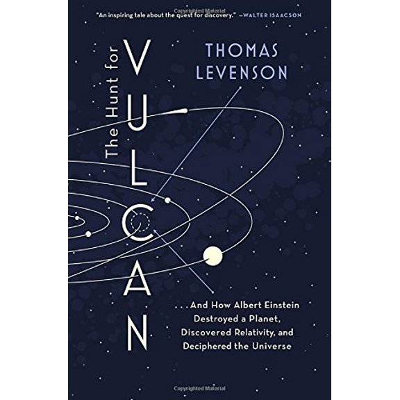 Pre-Owned The Hunt for Vulcan: . . . And How Albert Einstein Destroyed a Planet, Discovered Relativity, and Deciphered the Universe (Hardcover) 0812998987 9780812998986