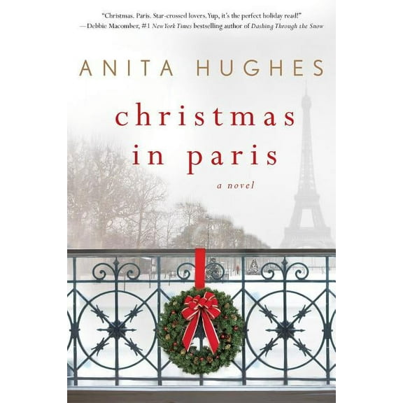 Christmas in Paris: A Novel