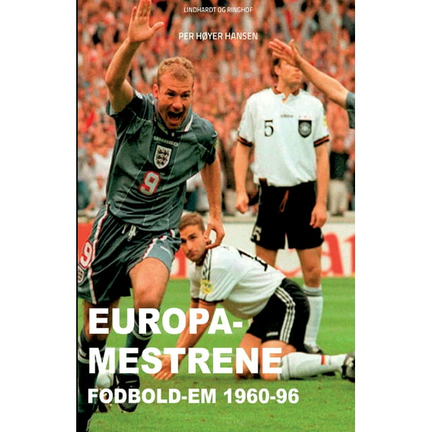 Europa-mestrene : Fodbold-EM 1960-96 (Paperback) Walmart.com