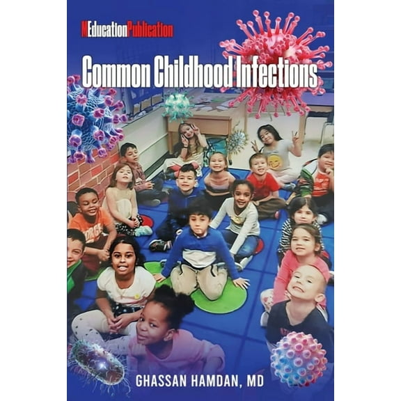 Common Childhood Infections, (Paperback)