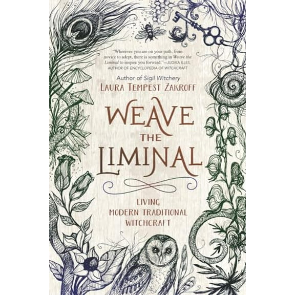 Pre-Owned Weave the Liminal: Living Modern Traditional Witchcraft Paperback