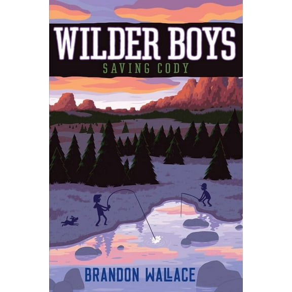 Wilder Boys Saving Cody, (Hardcover)