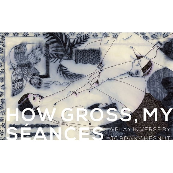 How Gross, My SÃ©ances, (Paperback)