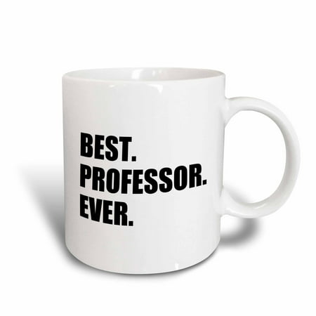 3dRose Best Professor Ever, gift for inspiring college university lecturers, Ceramic Mug,