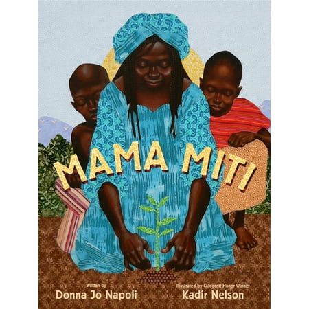 Image result for mama miti and the trees of kenya by donna jo napoli