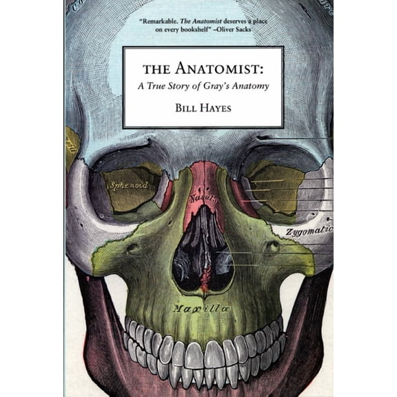 The Anatomist: A True Story of Gray's Anatomy, (Paperback)