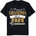 thumbnail image 2 of 100% Cotton Proud Grandma Of A 2026 Graduate Graduation Gift For Grandmother Mom Birthday Present T-Shirt, 2 of 5