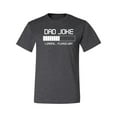 thumbnail image 2 of Wild Bobby,Dad Joke Loading Hilarious Funny Dad Granpa Daddy, Father's Day, Men Graphic Tees, Heather Black, Large, 2 of 3