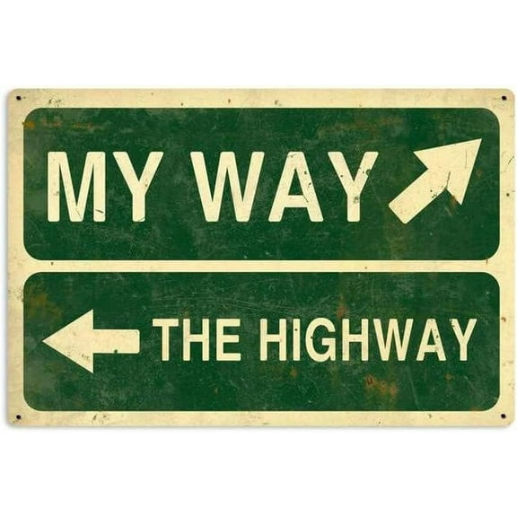 Vintage Funny Tin Signs My Way Highway Retro Metal Sign Retro Wall Deocr 8x12 inch