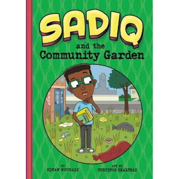 Sadiq and the Community Garden (Sadiq)