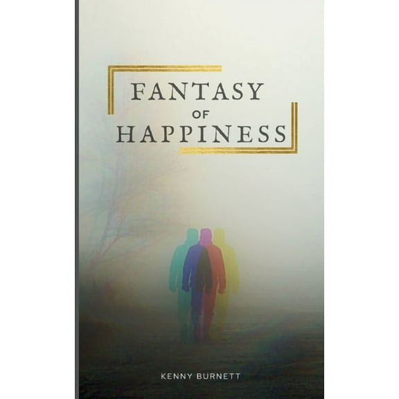 Fantasy of Happiness, (Paperback)