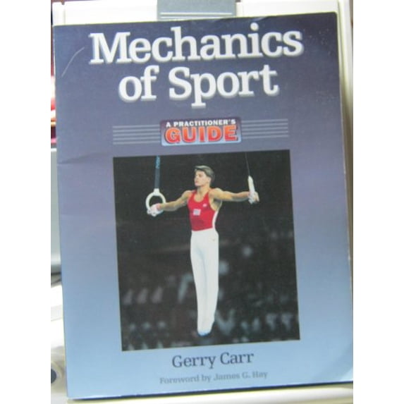 Pre-Owned Mechanics of Sport: A Practitioner's Guide (Paperback) 0873229746 9780873229746