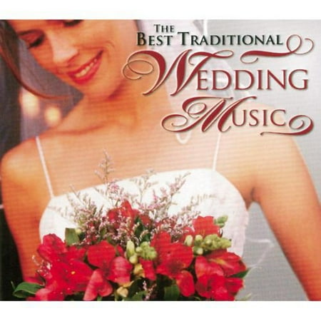The Best Traditional Wedding Music (Digi-Pak)