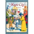 thumbnail image 1 of Pre-Owned The Magic City (Nesbit, NESB) (Hardcover) 1587170248 9781587170249, 1 of 1