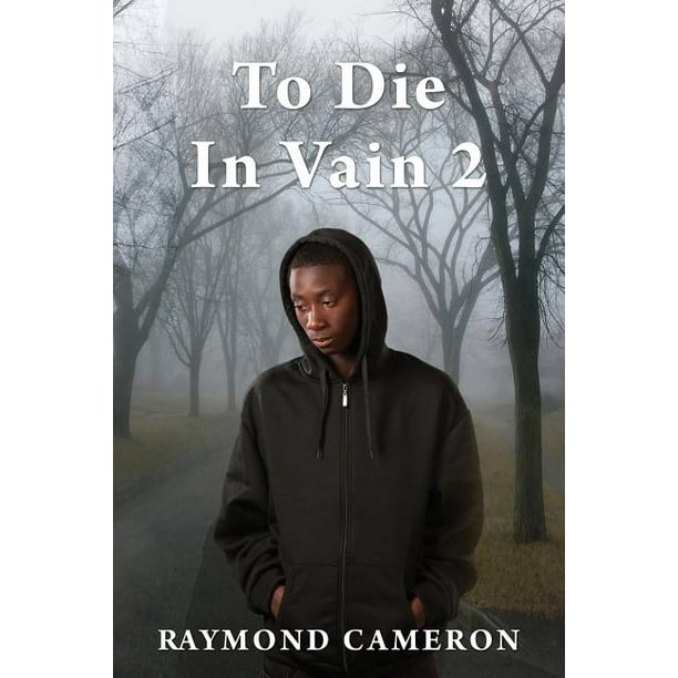 To Die In Vain 2 (Paperback)