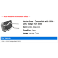 thumbnail image 2 of Heater Core - Compatible with 1994 - 2002 Dodge Ram 2500 1995 1996 1997 1998 1999 2000 2001, 2 of 2
