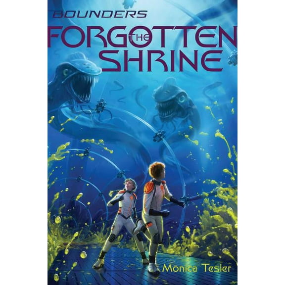 Bounders: The Forgotten Shrine (Series #3) (Hardcover)