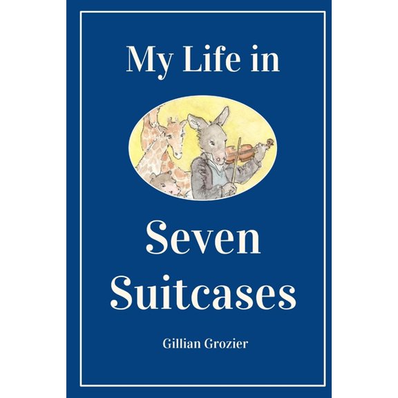 My Life in Seven Suitcases, (Paperback)