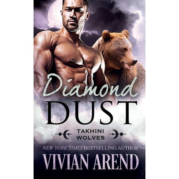 Northern Lights Shifters Diamond Dust, Book 11, (Paperback)