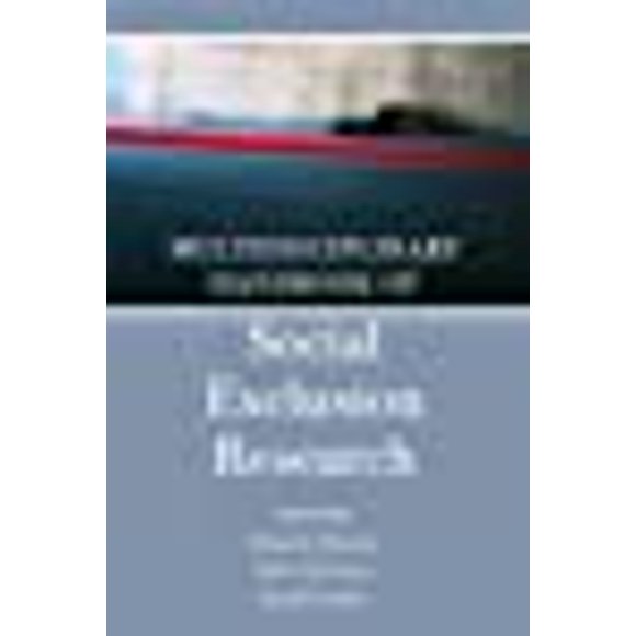 Multidisciplinary Handbook of Social Exclusion Research