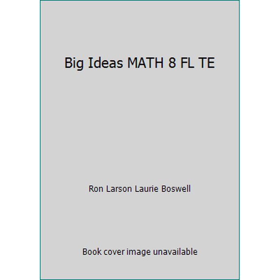 Pre-Owned Big Ideas MATH 8 FL TE (Hardcover) 1608400050 9781608400058
