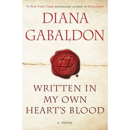 Written in My Own Heart's Blood : A Novel