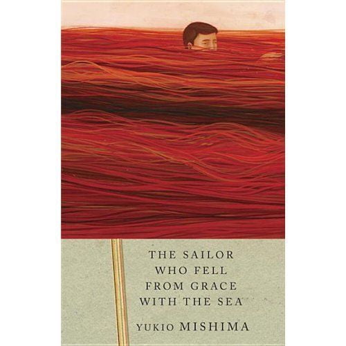 The Sailor Who Fell from Grace With the Sea By Mishima, Yukio/ Nathan, John (TRN)