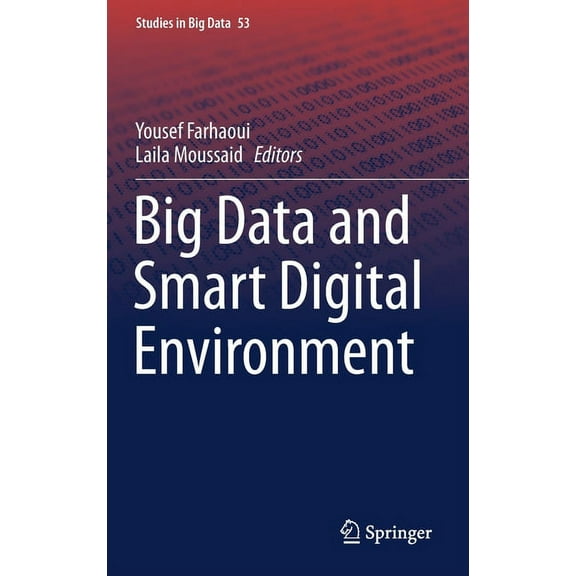 Studies in Big Data Big Data and Smart Digital Environment, Book 53, (Hardcover)
