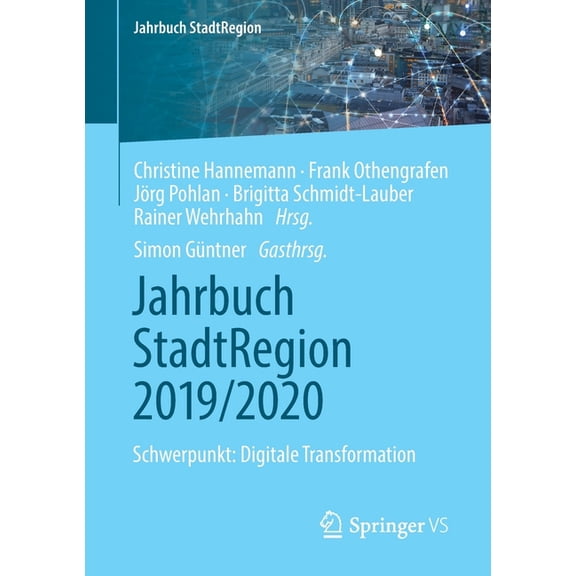 Jahrbuch Stadtregion Jahrbuch Stadtregion 2019/2020: Schwerpunkt: Digitale Transformation, (Paperback)