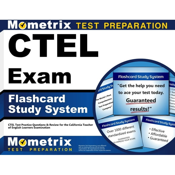 Ctel Exam Flashcard Study System : Ctel Test Practice Questions & Review for the California Teacher of English Learners Examination (Cards)