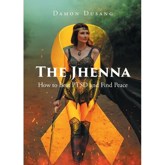 The Jhenna: How to Beat PTSD and Find Peace, (Paperback)