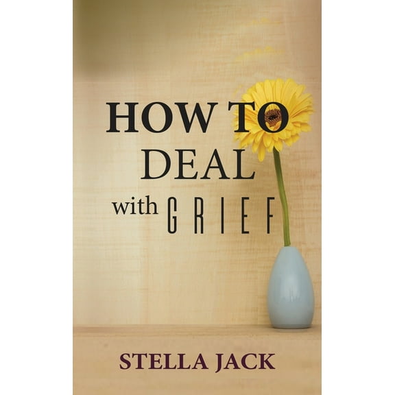 How to Deal with Grief, (Paperback)