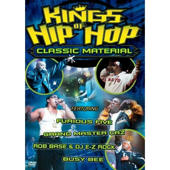 Kings of Hip Hop: Classic Material