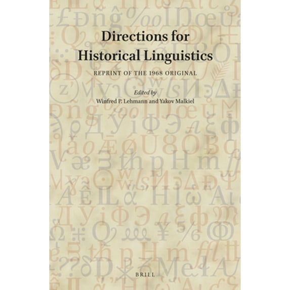 Pre-Owned Directions for Historical Linguistics: Reprint of the 1968 Original (Paperback) by Hans Boas, Winfred Philip Lehman, Yakov Malkiel